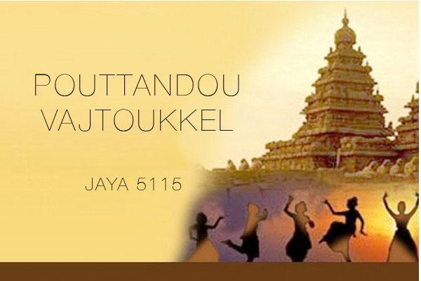 POUTTANDOU VAJTOUKKEL EN CETTE ANNÉE JAYA 5115 !