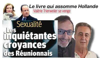 Livre de Valérie Trierweiler :"HOLLANDE AIME LES BELLES FEMMES" ". Une révélation insupportable pour tous  ceux qui croyaient naïvement que les  socialistes préféraient les boudins !