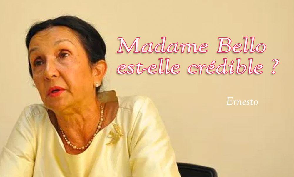 Madame Bello est-elle crédible ?