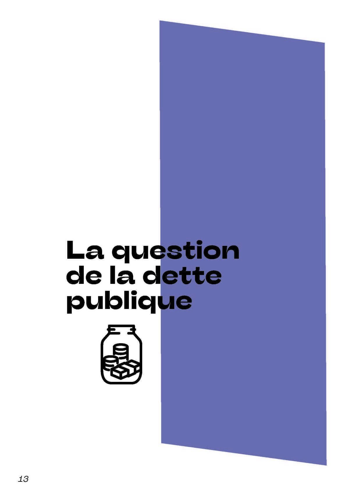 Budget de l’État : décryptage et propositions