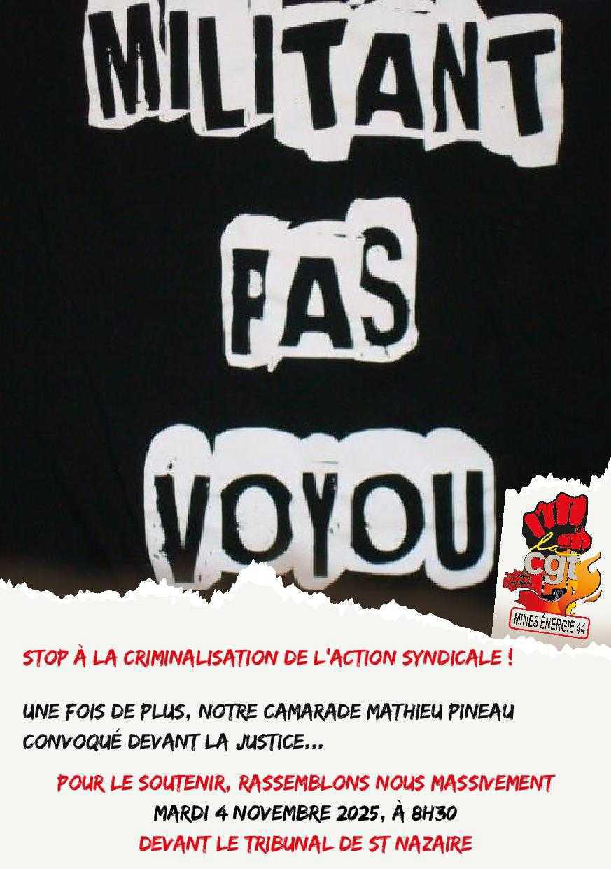 Militant pas voyou. Stop à la criminalisation de l'action syndicale !