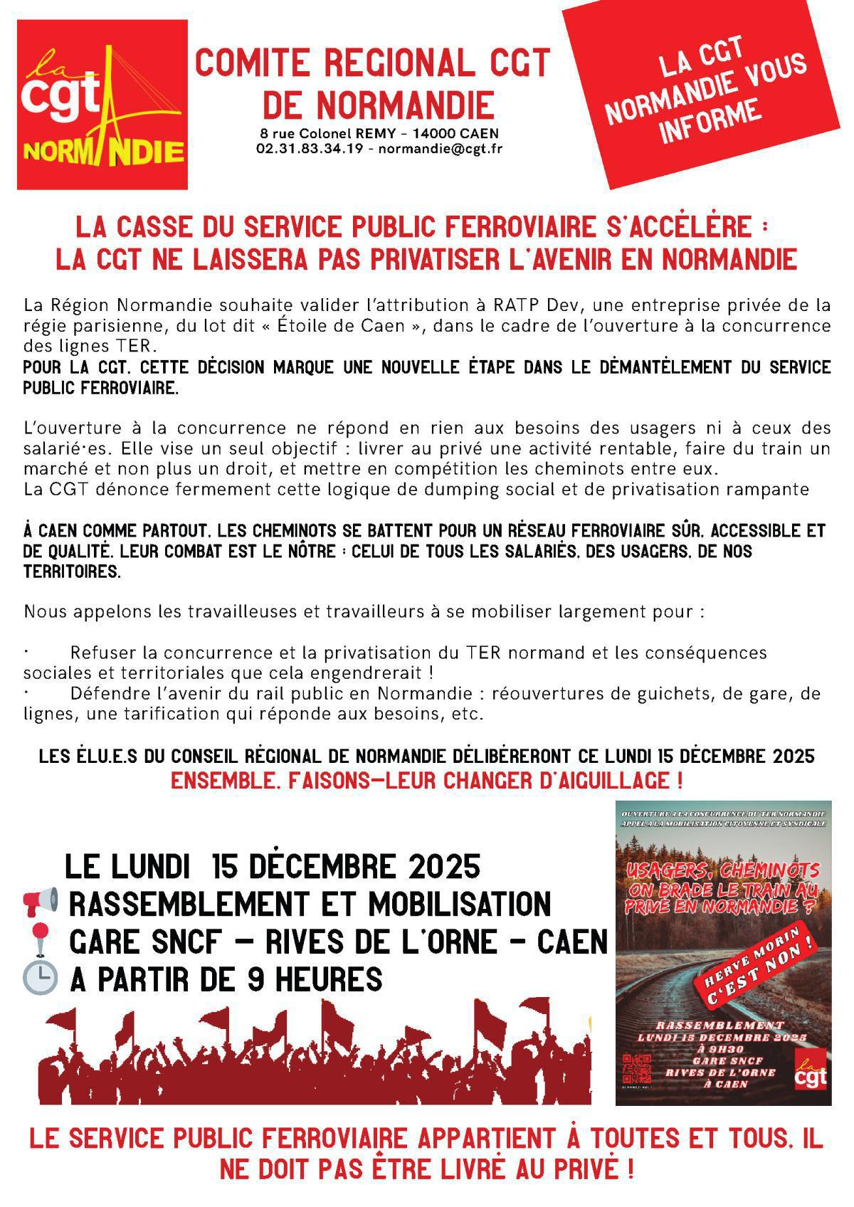 La casse du service public ferroviaire s’accélère : la CGT ne laissera pas privatiser l’avenir en Normandie.