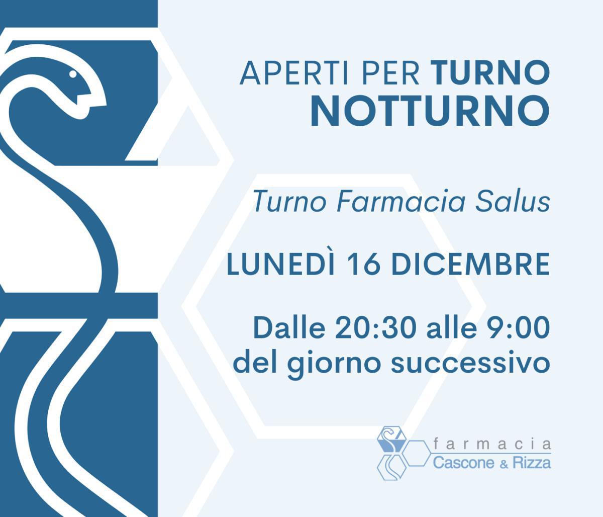 Turno notturno 16 dicembre