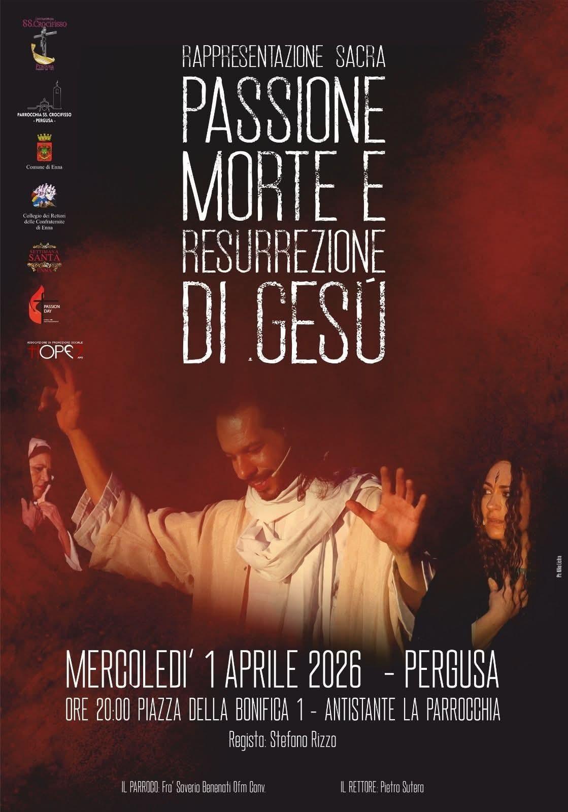 Rappresentazione sacra ; Passione morte e resurrezione di Gesù