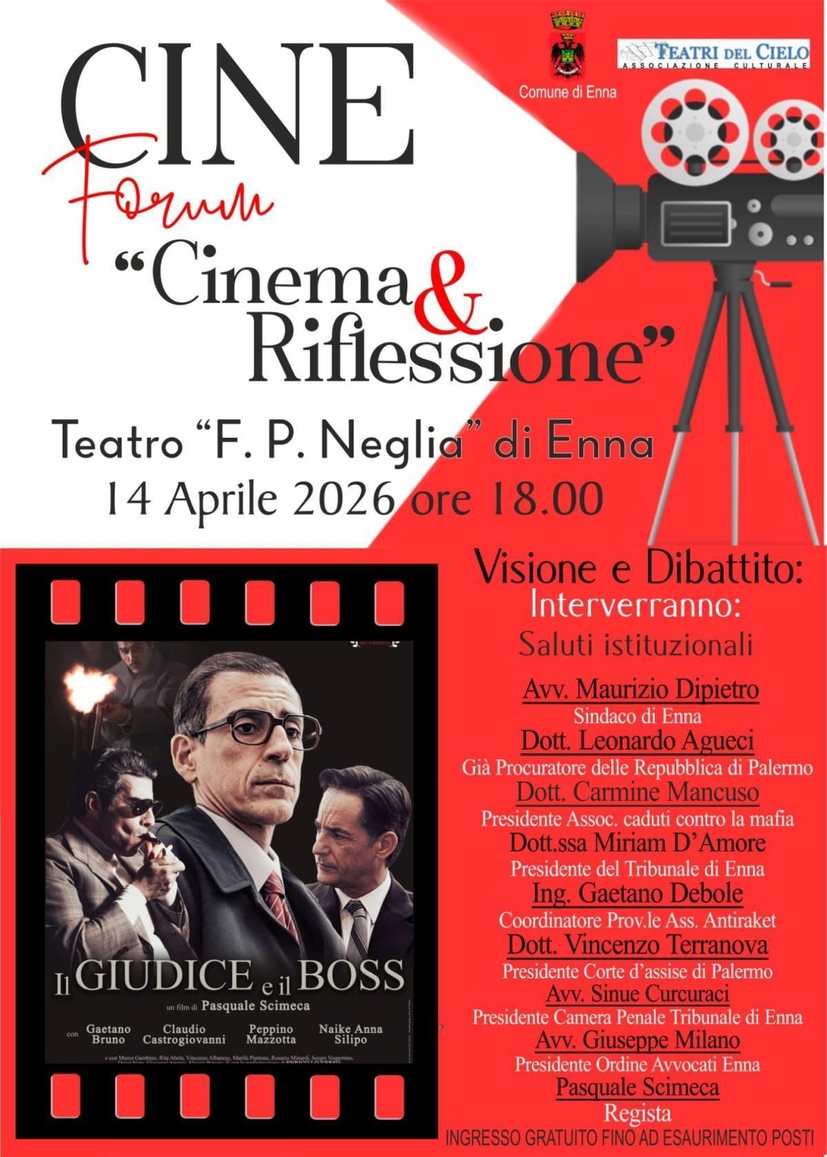 Cineforum: cinema e riflessione con il film "Il Giudice e il Boss" di Pasquale Scimeca (inizio ore 18.00)