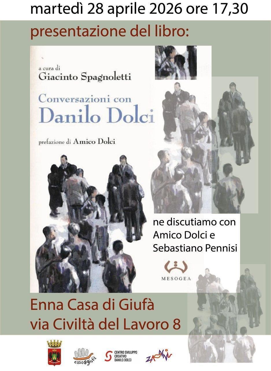 Presentazione del libro : conversazione con Danilo Dolci