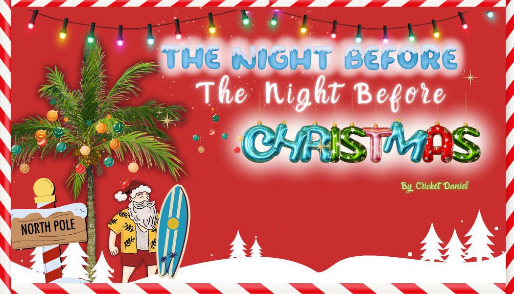 Cascades Theatrical Company's -The Night Before Christmas!