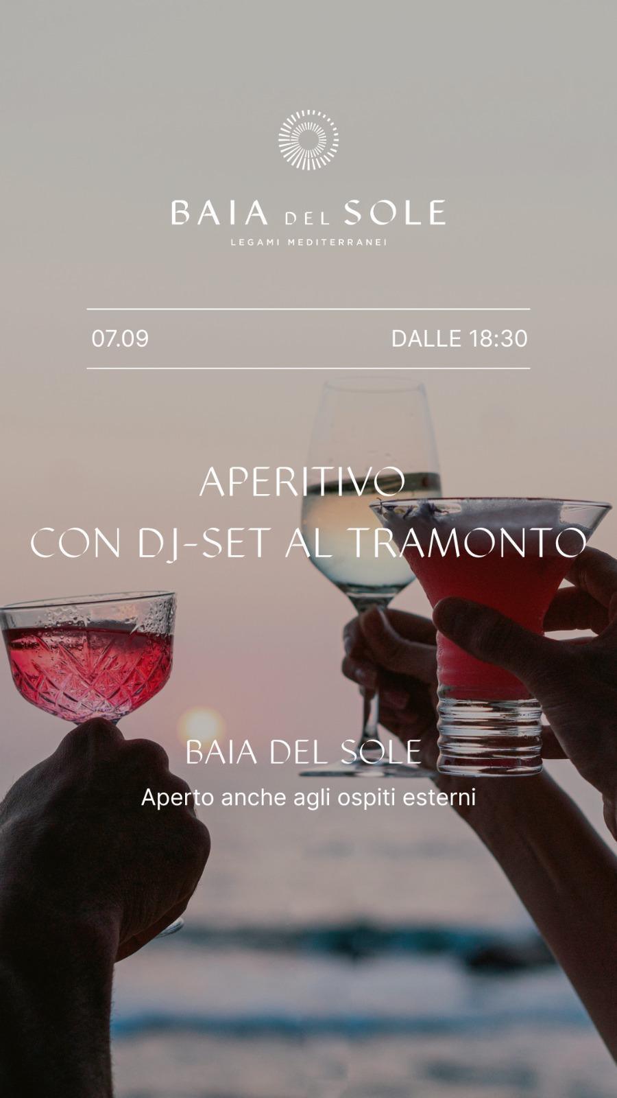 Aperitivo con DJ-SET al Tramonto (dalle ore 18.30)