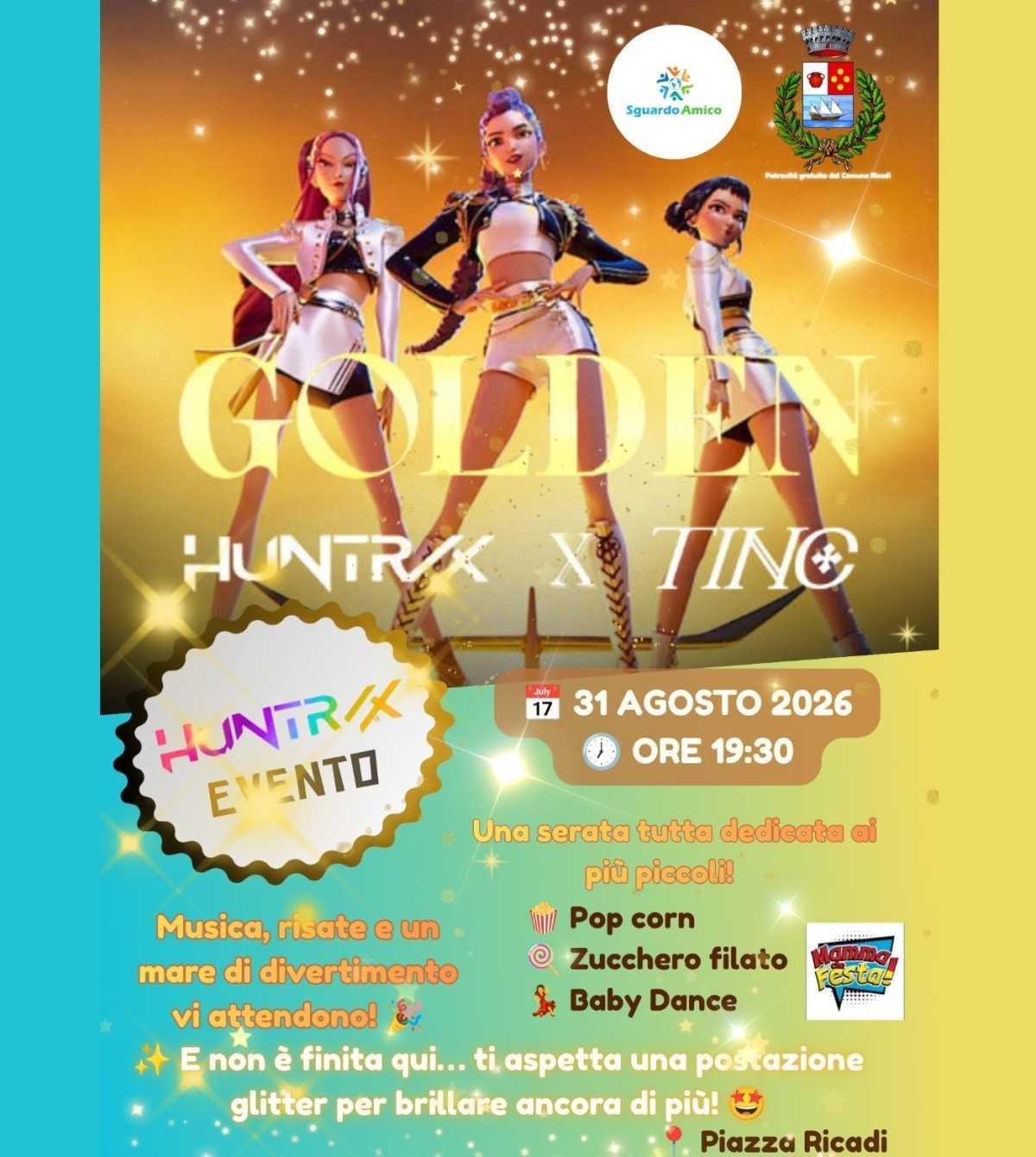 “Golden – HUNTRIX Time” (dalle ore 19:30) “Golden – HUNTRIX Time” (dalle ore 19:30)