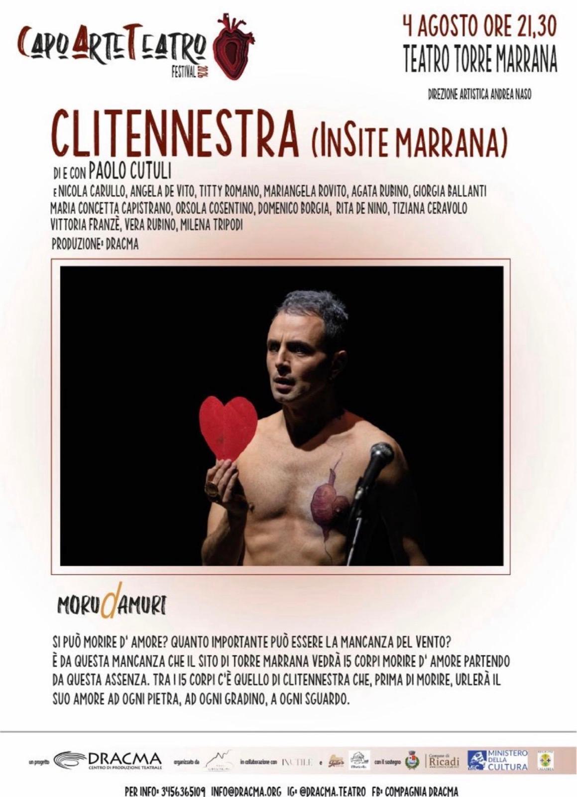 Capo Arte Teatro Festival / Clitennestra - versione InSite Marrana" (inizio ore 21:30)