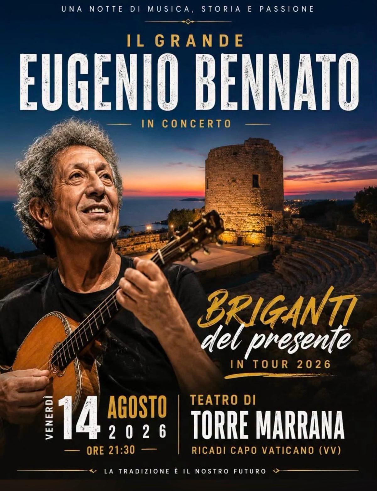 Eugenio Bennato in concerto - "Briganti del presente in tour 2026" (inizio ore 21:30)