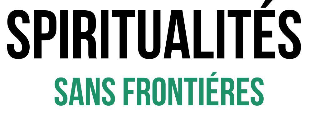 Participez à l'Initiative de Spiritualités sans Frontières
