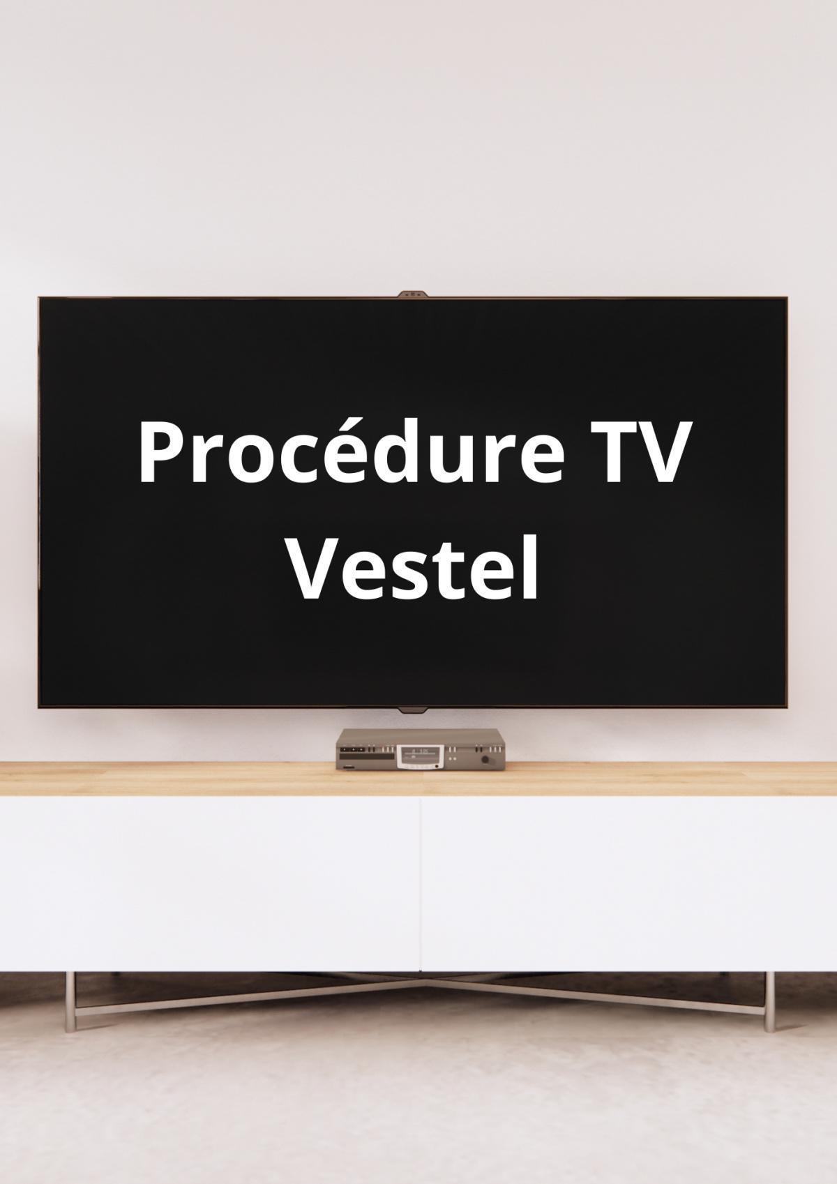 Procédure Vestel