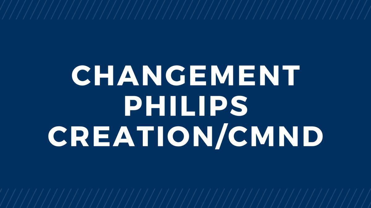 Procédure Changement Solution Philips
