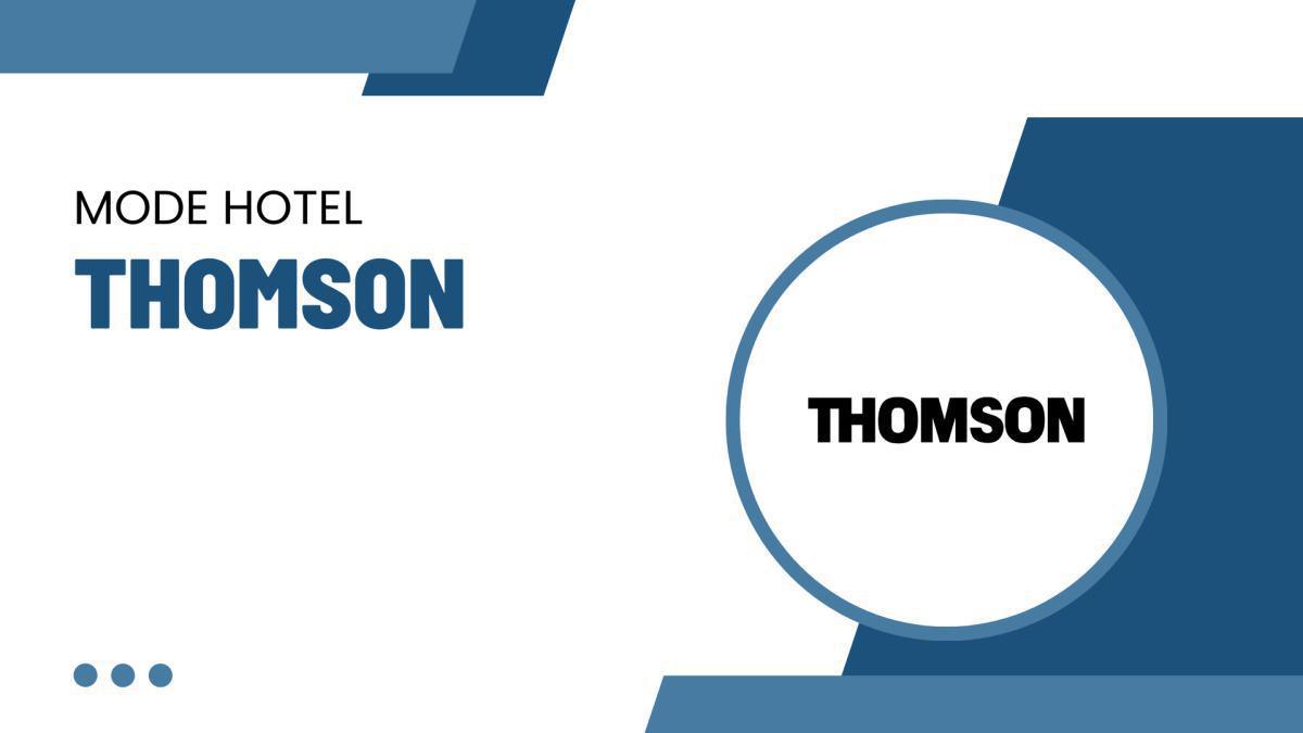 Mode Hotel Thomson
