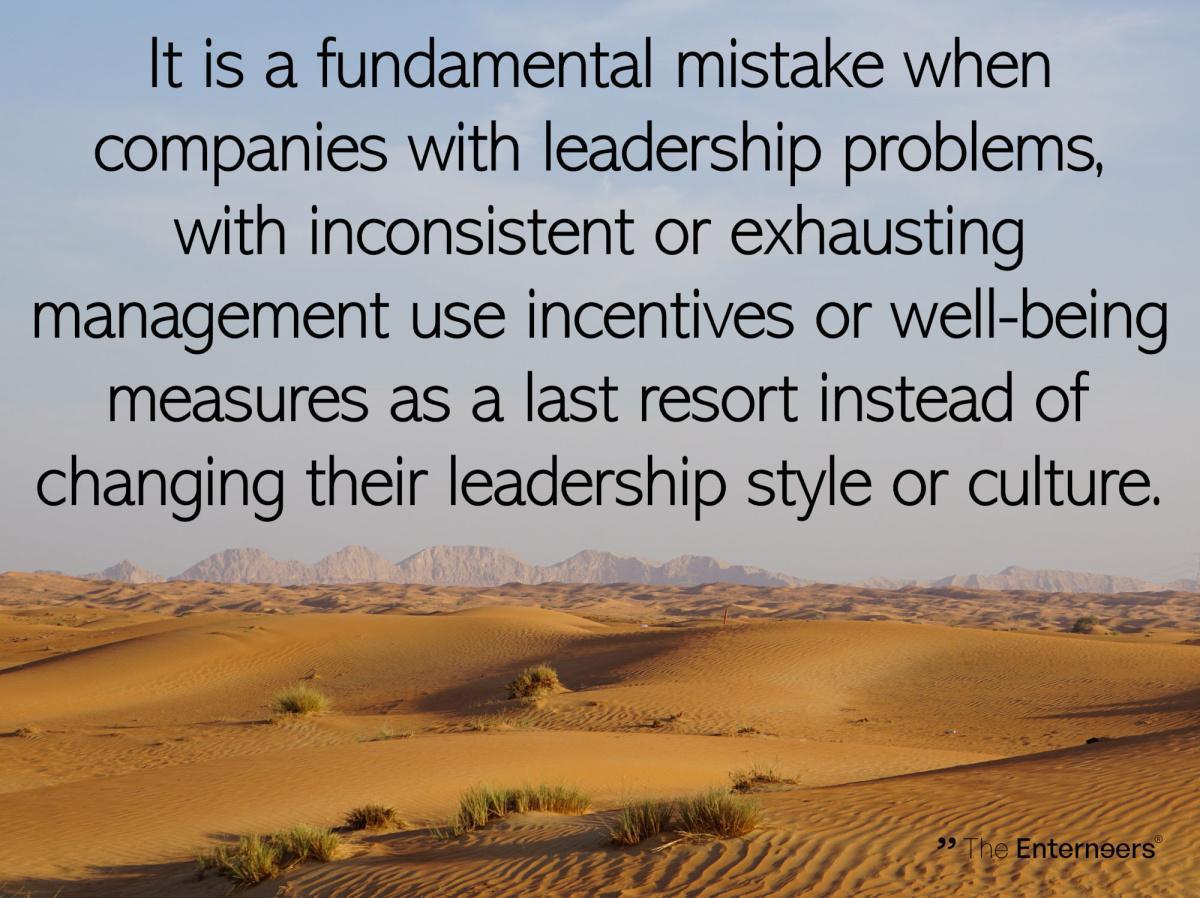 Leadership First ⚊ Well-being and Incentives Follow Leadership First ⚊ Well-being and Incentives Follow