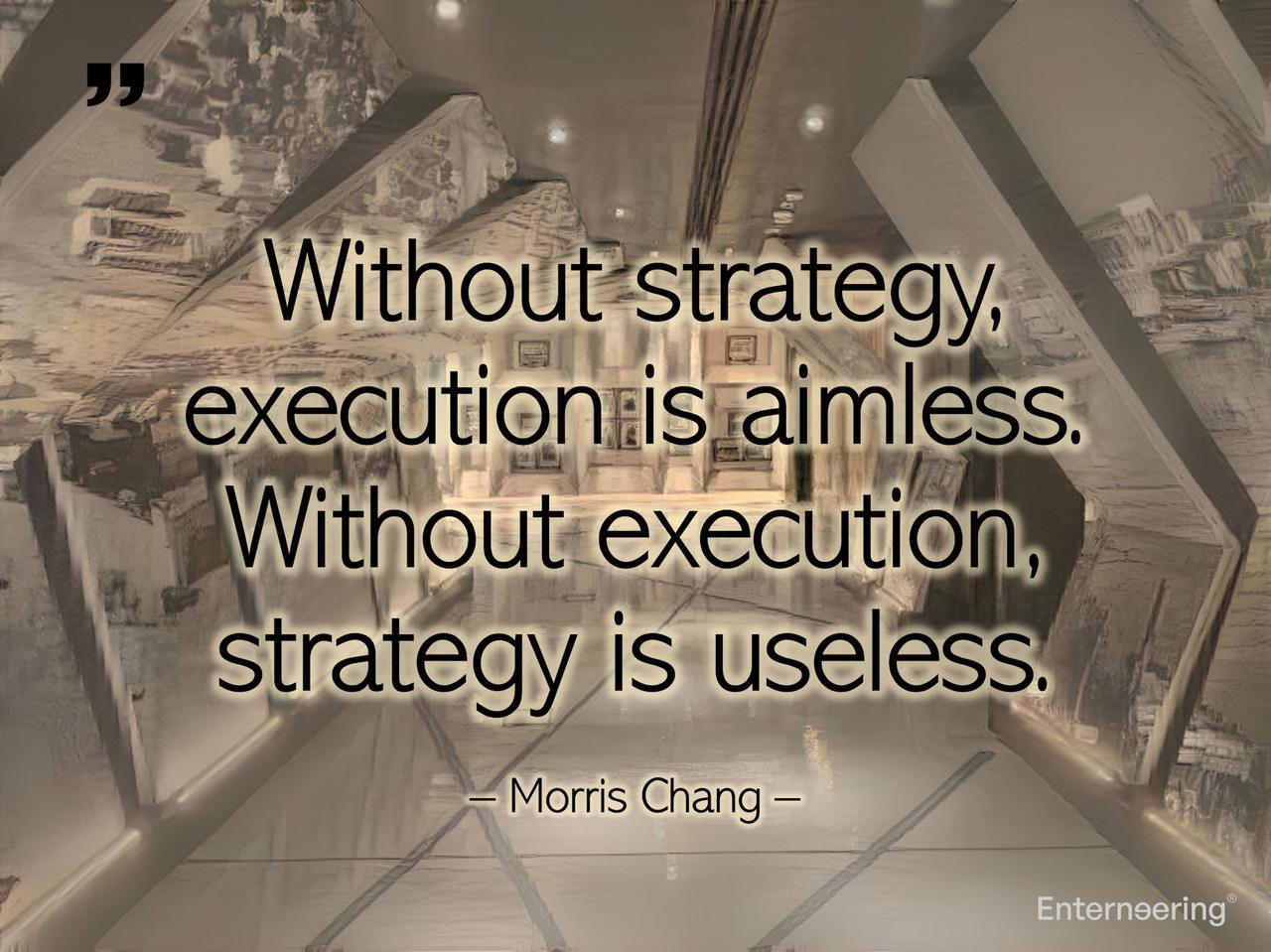 Strategy and execution