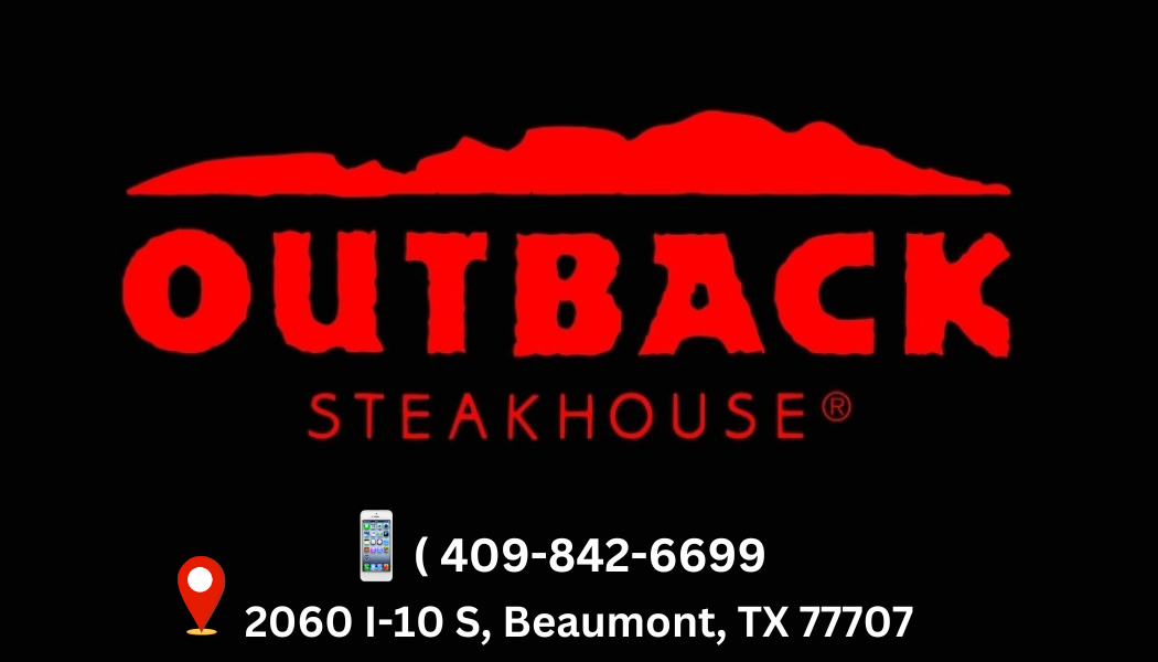 Outback Steakhouse (Beaumont TX)