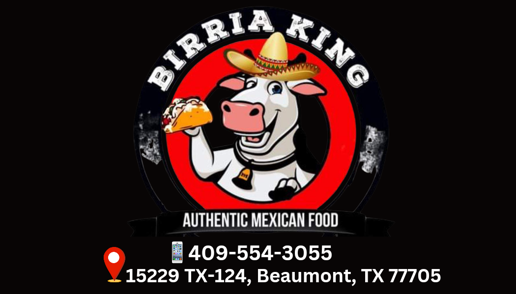 Birria King (Fannett TX)