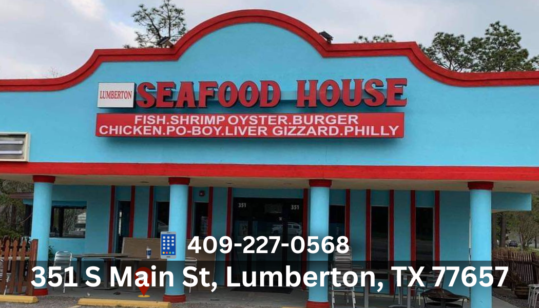 Lumberton Seafood House (Lumberton TX)