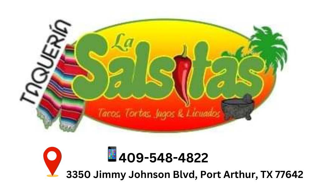 Taqueria La Salsita's (Port Arthur)