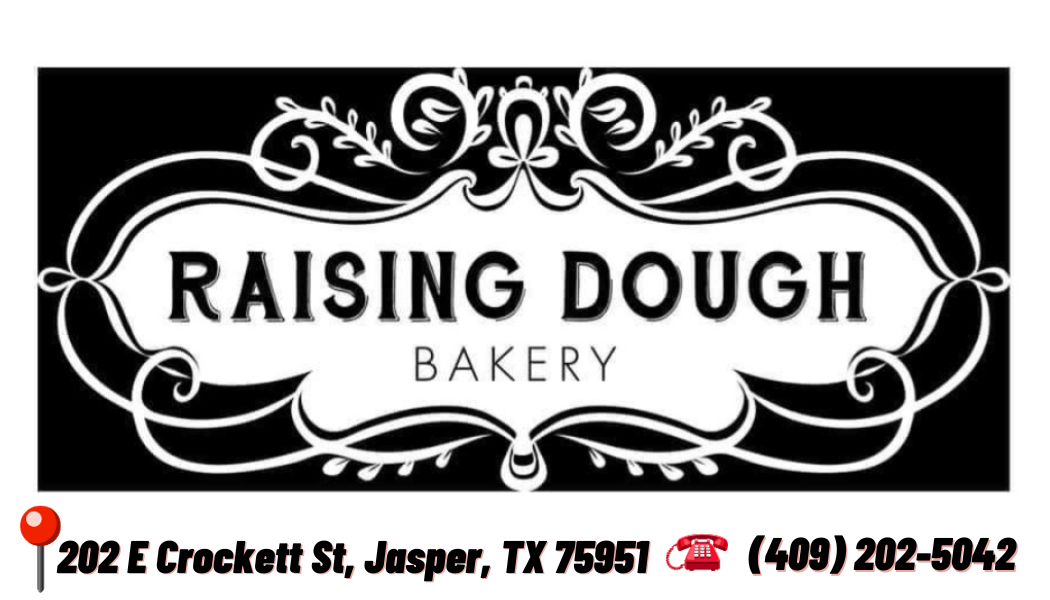 Raising Dough Bakery (Jasper TX)