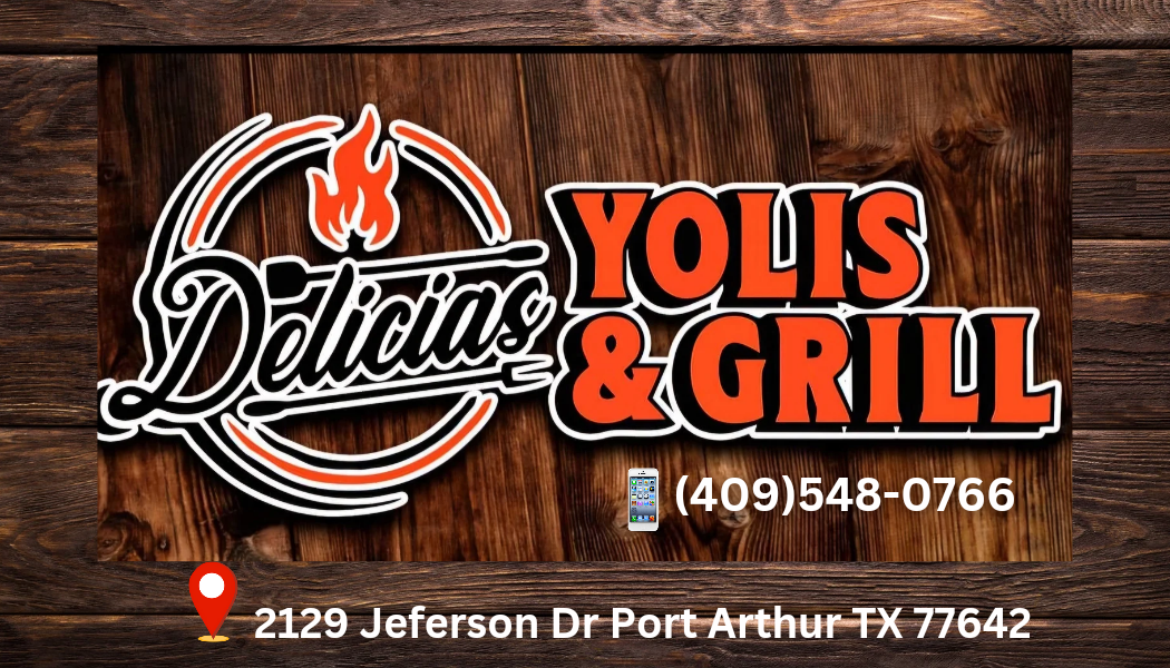 Yolis Grill (Port Arthur TX)