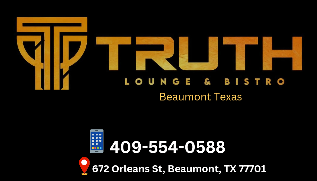 Truth Lounge & Bistro (Beaumont TX)