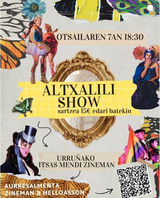Altxalili show