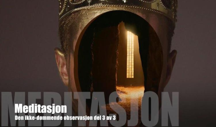 Meditasjon del 3 av 3