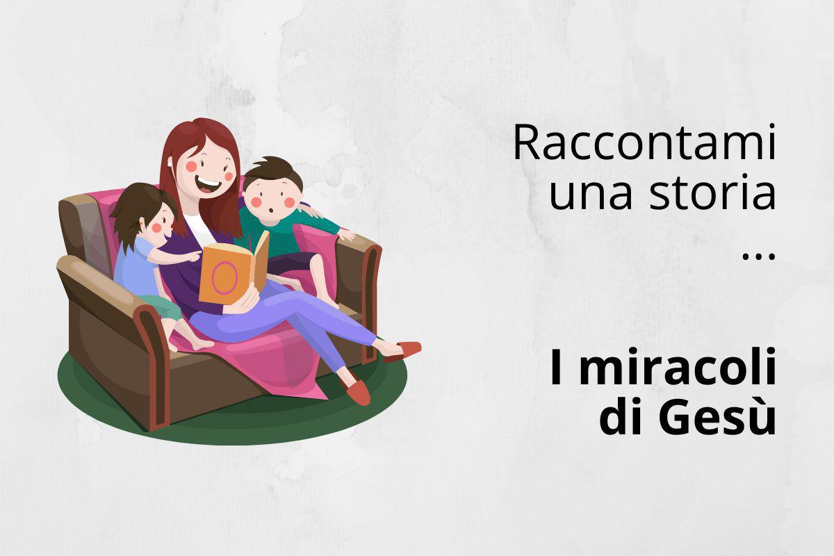 I miracoli di Gesù