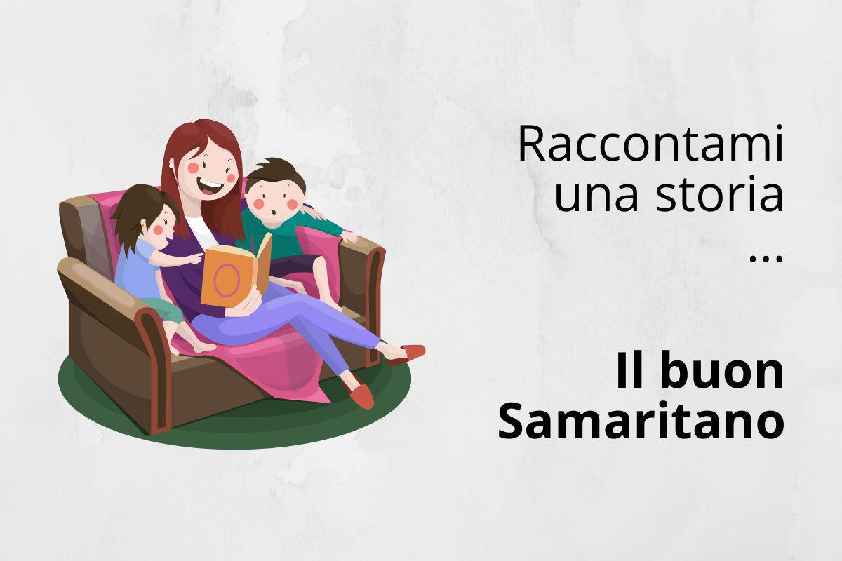Il buon samaritano Il buon samaritano