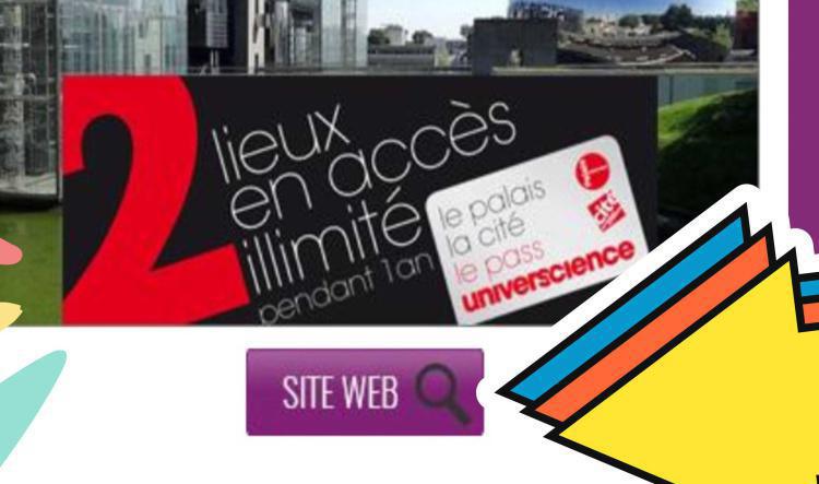 Le CSEE de la DO IDF te propose le Pass Annuel UNIVERSCIENCE