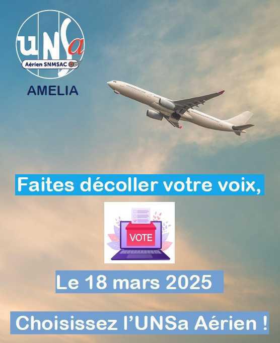 Choisissez l'UNSa Aérien pour vous représenter