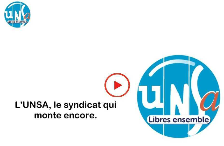 L'UNSA, le syndicat qui monte encore.