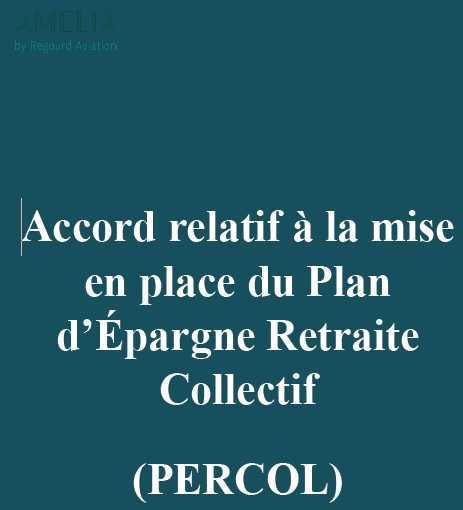 Accord plan d'épargne retraite collectif