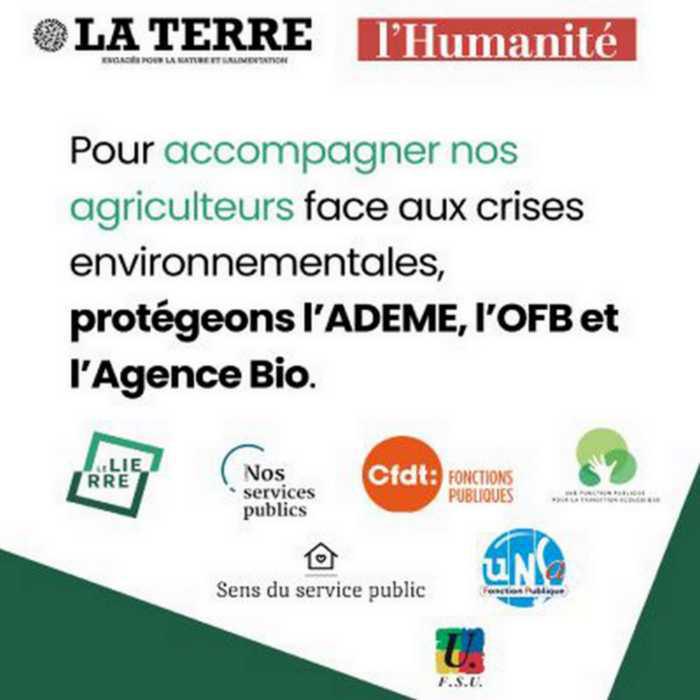 Pour accompagner nos agriculteurs face aux crises environnementales, protégeons l’ADEME, l’OFB et l’Agence Bio Pour accompagner nos agriculteurs face aux crises environnementales, protégeons l’ADEME, l’OFB et l’Agence Bio