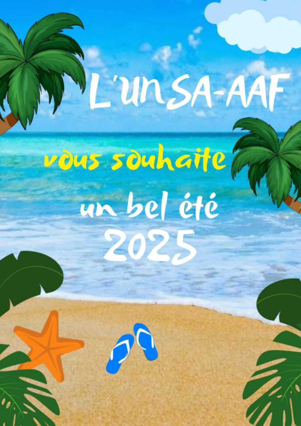 L'UNSA vous souhaite un bel été !