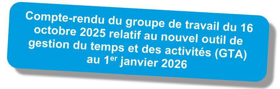 Compte-rendu du GT relatif au nouvel outil de gestion du temps de travail du 16 octobre 2025