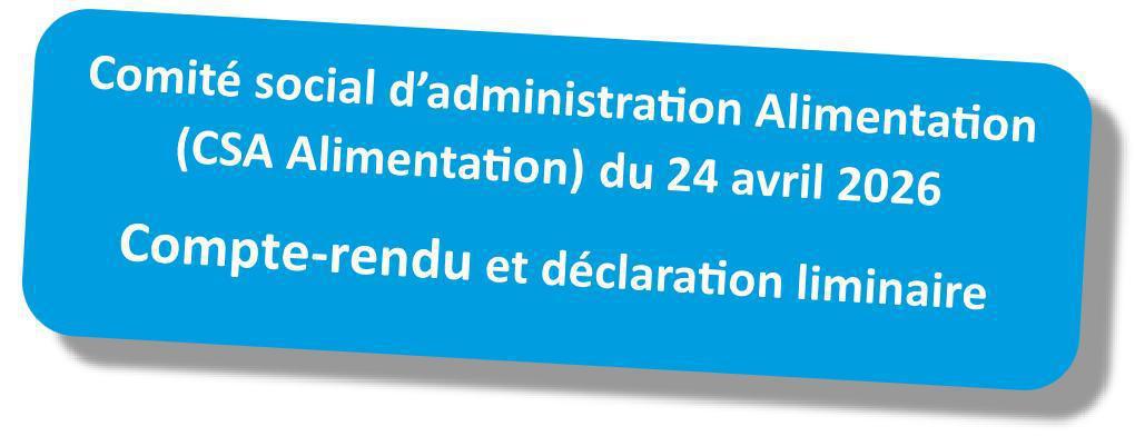 Compte-rendu du CSA "Alimentation" du 24 avril 2026