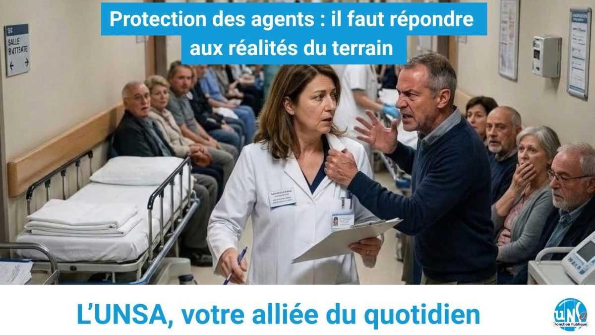 Protéger les agents, c'est protéger le service public !