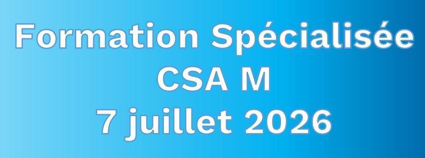 Compte-rendu de la Formation Spécialisée du CSA ministériel du 7 juillet 2026