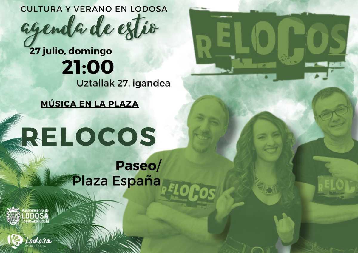 VERANO / MUSICA / ‘Los Relocos’
