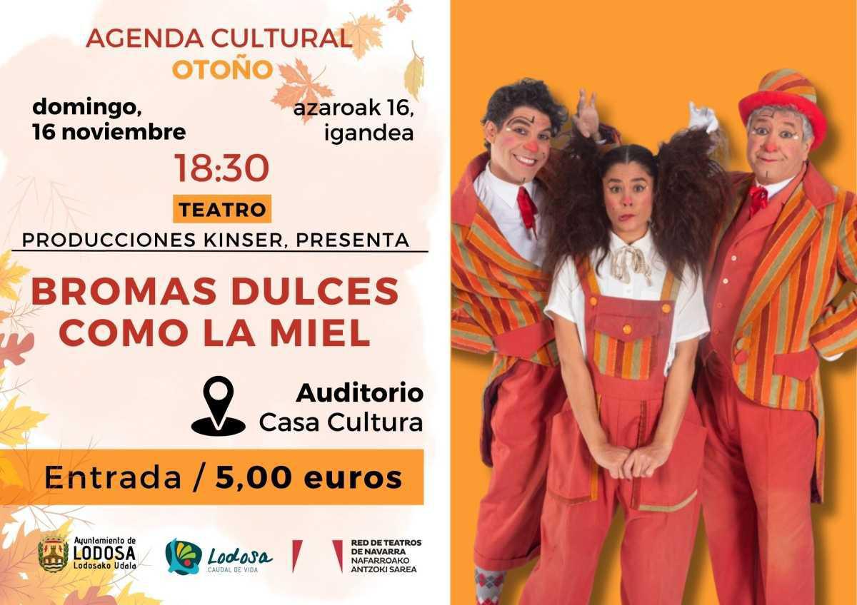 TEATRO / PRODUCCIONES KINSER, presenta “BROMAS DULCES COMO LA MIEL”