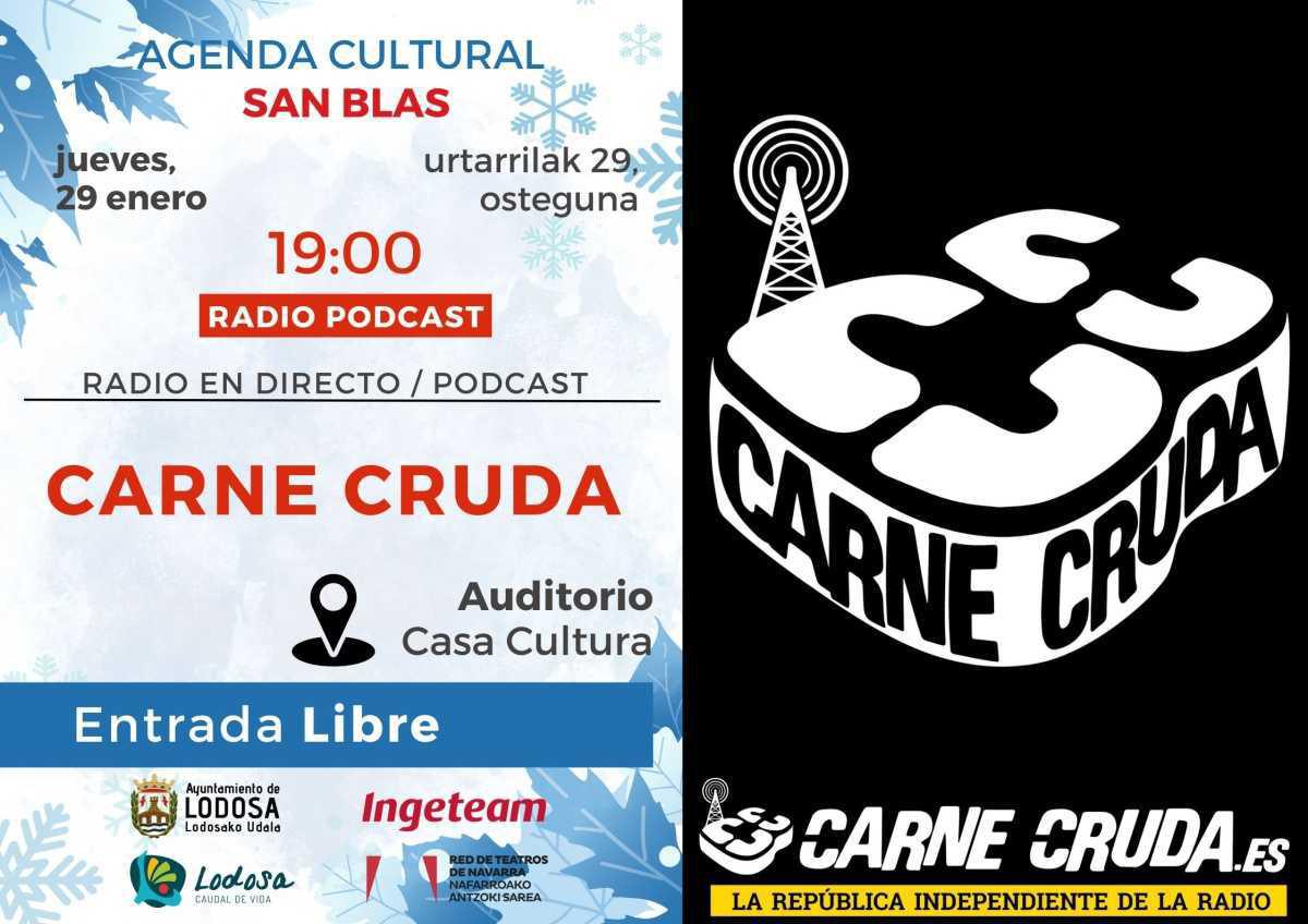 SAN BLAS 26 / ‘CARNE CRUDA’ PODCAST con Javier Gallego
