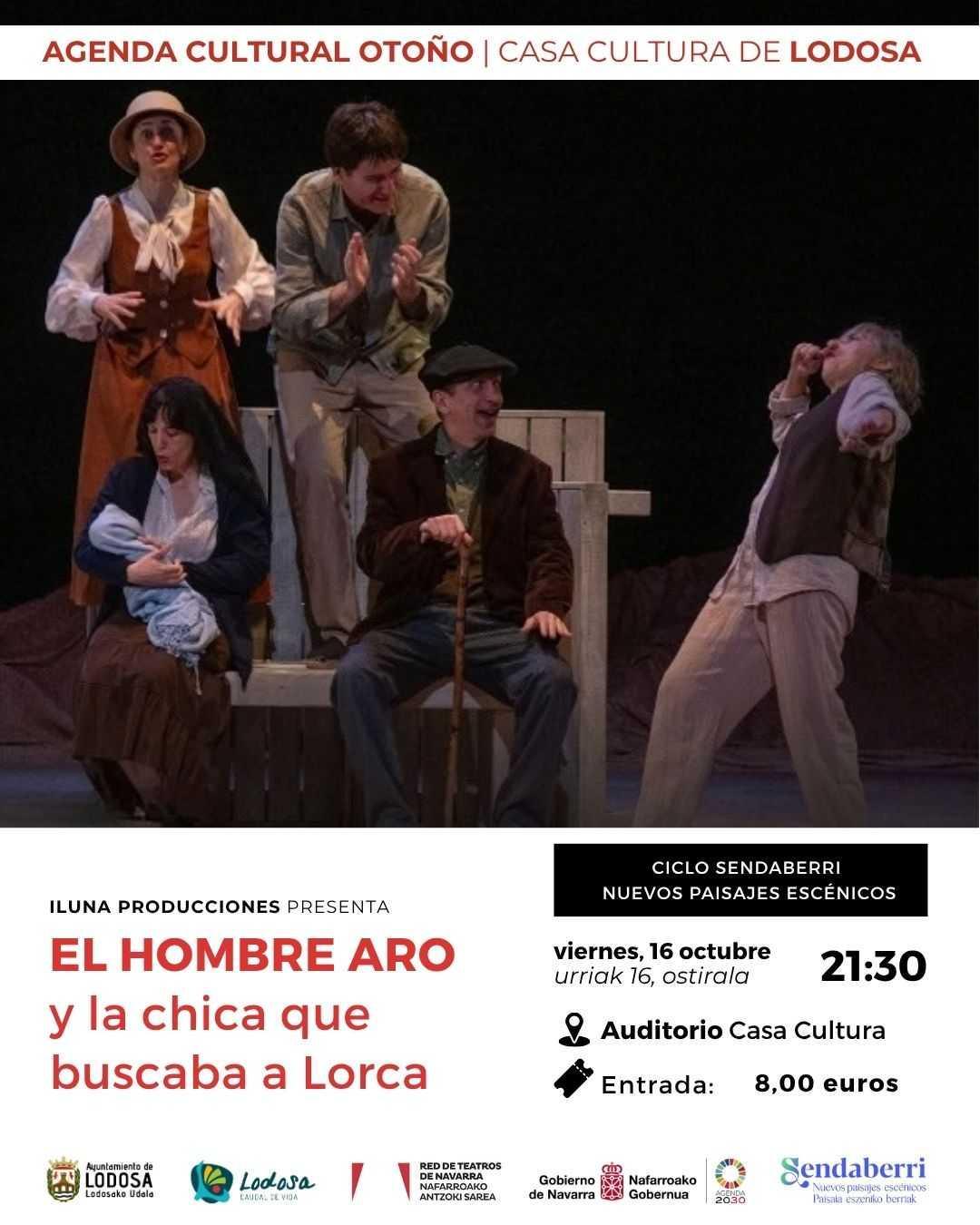 TEATRO / ILUNA Producciones presenta “El hombre aro y la chica que buscaba a Lorca”