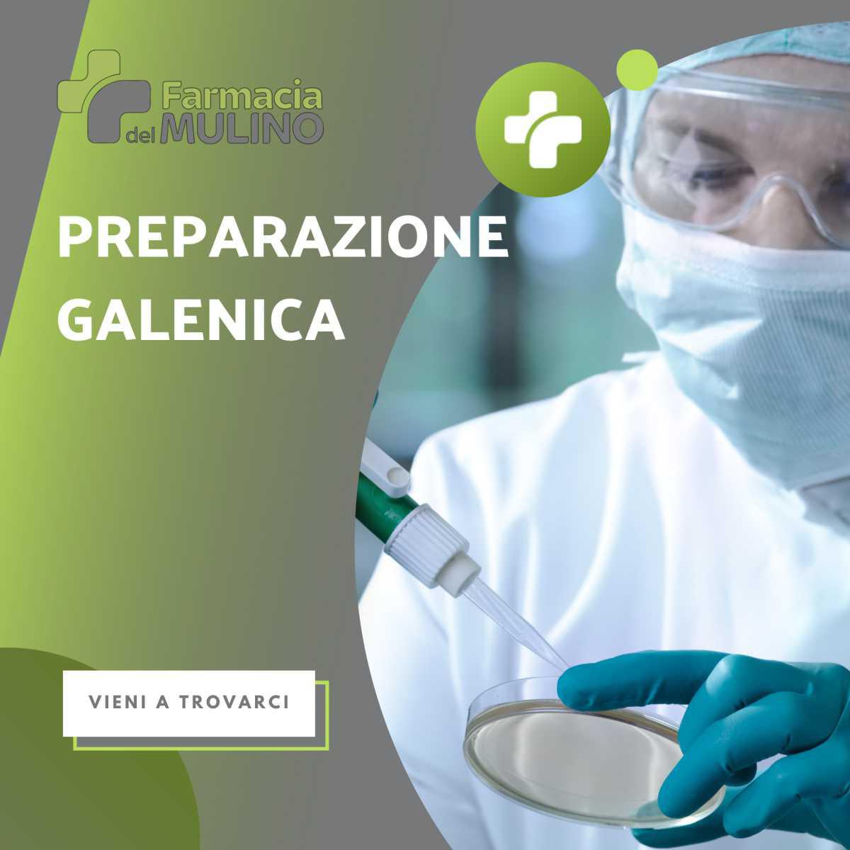 PREPARAZIONE GALENICA