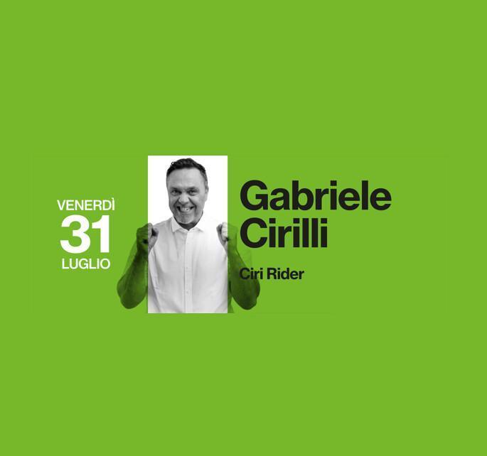Gabriele Cirilli con "CIRI RIDER" spettacolo comico (inizio ore 21:00)