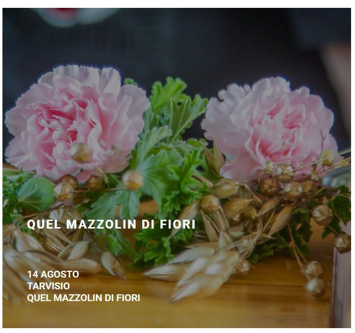 Quel Mazzolin di Fiori (inizio ore 18:00) Quel Mazzolin di Fiori (inizio ore 18:00)