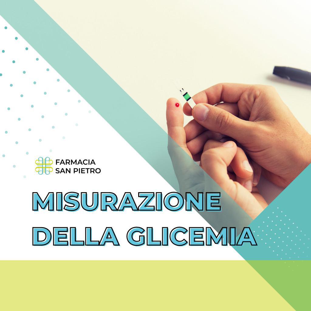 MISURAZIONE DELLA GLICEMIA